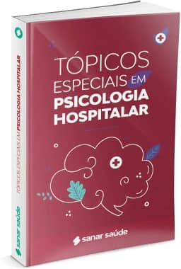 Livro Tópicos Especiais em Psicologia Hospitalar