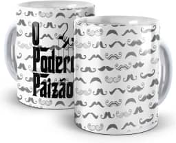 Caneca Presente Para O Dia Dos Pais Poderoso Paizão