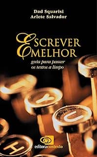 Escrever melhor: Guia para passar os textos a limpo