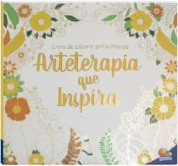 Livro de Colorir antiestresse: Arteterapia que inspira
