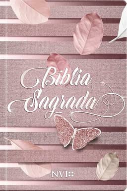 Bíblia sagrada feminina rosa - NVI: Sua bíblia para leitura sempre