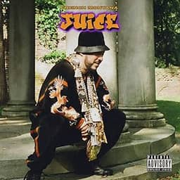 Juice [Explicit]