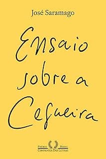 Ensaio sobre a cegueira (Nova edição)