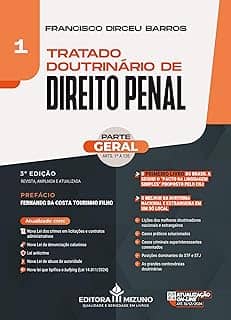 Tratado Doutrinário de Direito Penal (Volume 1)