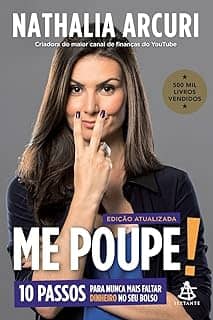 Me Poupe! (Edição atualizada): 10 passos para nunca mais faltar dinheiro no seu bolso