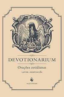 Devotionarium: Orações cotidianas