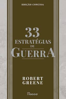 33 estratégias de guerra: Edição concisa