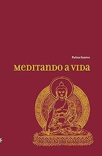 Meditando a vida