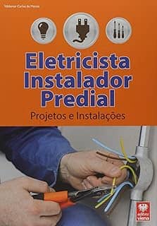 Eletricista Instalador Predial. Projetos e Instalações