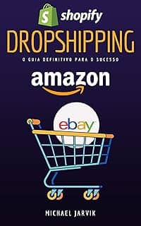 Dropshipping, o guia definitivo para o sucesso: 14 etapas para começar no Dropshipping
