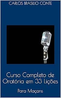 Curso Completo de Oratória em 33 Lições