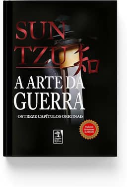 A Arte da Guerra: Os treze capítulos originais