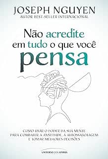Não acredite em tudo o que você pensa