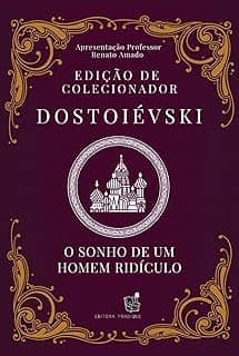 O Sonho de um Homem Ridículo