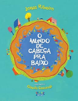 O mundo de cabeça pra baixo (capa dura)
