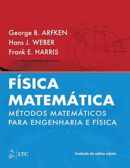 Física Matemática - Métodos Matemáticos para Engenharia e Física