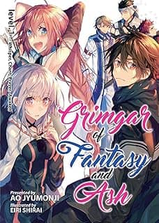 Grimgar of Fantasy and Ash: Light Novel: Whisper, Chant, Prayer, Awaken: 1