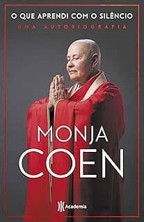 O que aprendi com o silêncio: Uma autobiografia