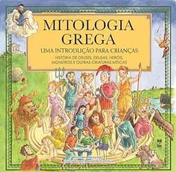 Mitologia grega: Uma introdução para crianças