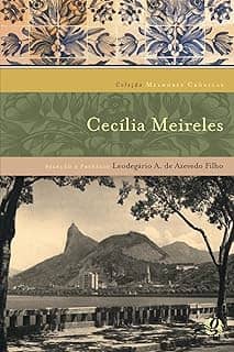 Melhores Cronicas de Cecilia Meireles, as: Seleção e Prefácio: leodegário A. de Azevedo Filho