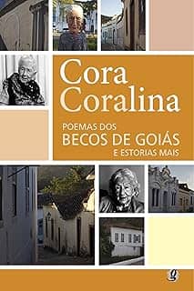 Poemas dos becos de Goiás e estórias mais (Cora Coralina)