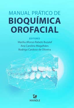 Manual Prático de Bioquímica Orofacial