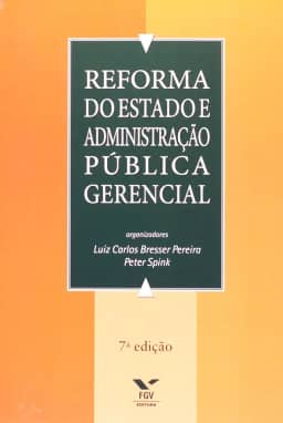 Reforma do Estado e Administração Pública Gerencial