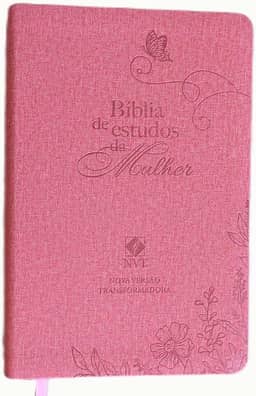 Biblia de estudos da mulher rosa: Com estudos e reflexões de gênesis a apocalipse