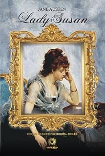 LADY SUSAN - EDIÇÃO BILINGUE - LUXO