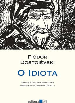 O idiota (tradução direta do original russo)