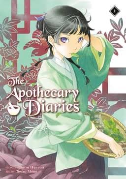 The Apothecary Diaries 01 (Light Novel): 1