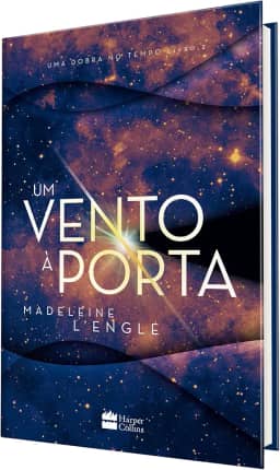 Um vento à porta – livro 2 da série Uma Dobra no Tempo
