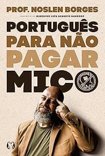 Português Para Não Pagar Mico