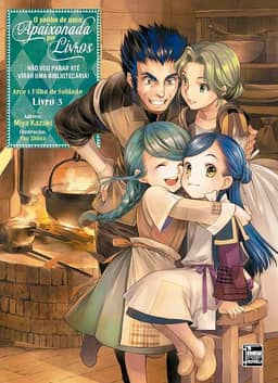 O sonho de uma Apaixonada por Livros: Arco 1 - Livro 3 de 3