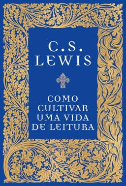 Como cultivar uma vida de leitura