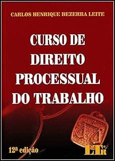 Curso de Direito Processual do Trabalho
