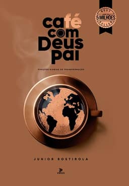 Café com Deus Pai 2025: Porções Diárias de Transformação