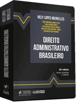 Direito Administrativo Brasileiro 45Ed.2025