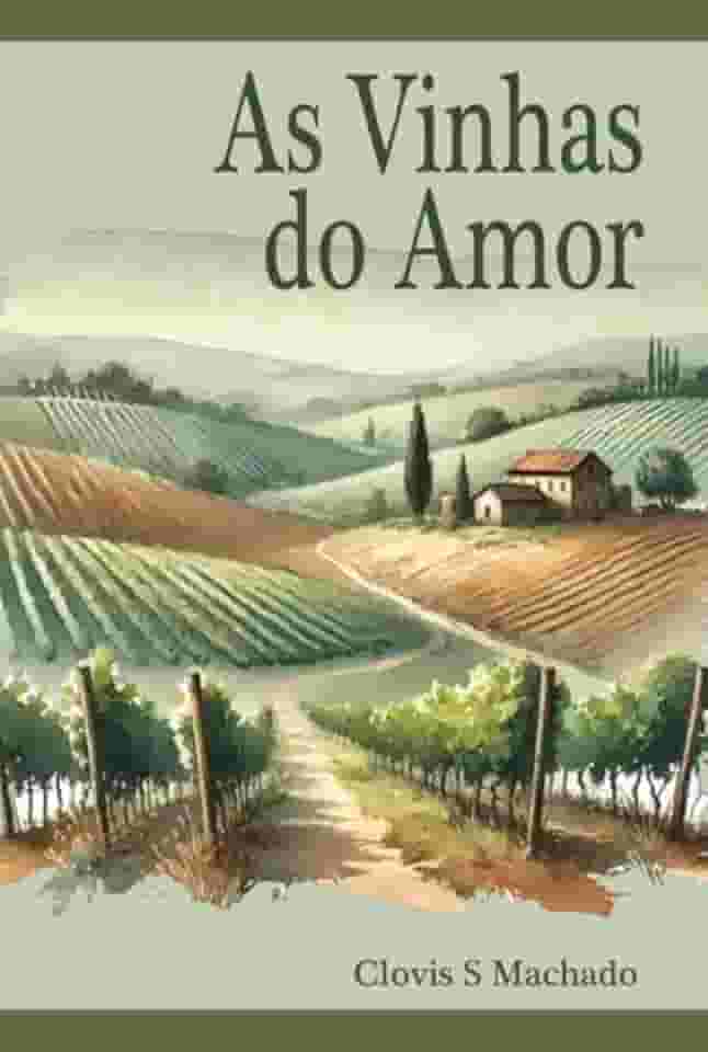 As Vinhas do Amor