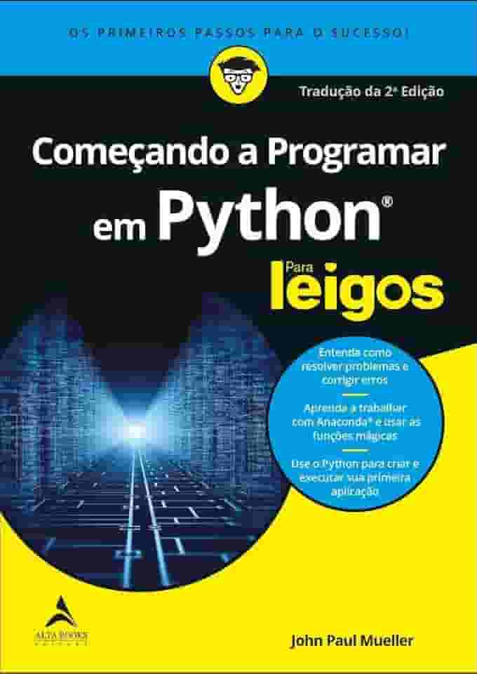Começando a Programar em Python Para Leigos