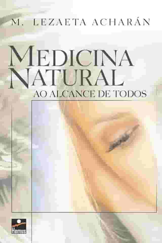 Medicina natural ao alcance de todos
