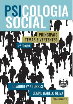 Psicologia Social: Principais Temas e Vertentes