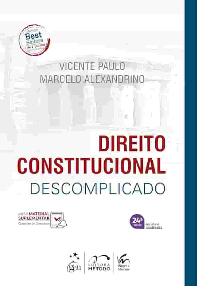 Direito Constitucional Descomplicado - 24ª Edição 2025