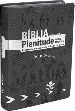 Bíblia de Estudo Plenitude para Jovens NTLH | SBB | Bíblia de Estudo Plenitude para Jovens - Capa em couro sintético, cinza escuro: Nova Tradução na Linguagem de Hoje (NTLH)