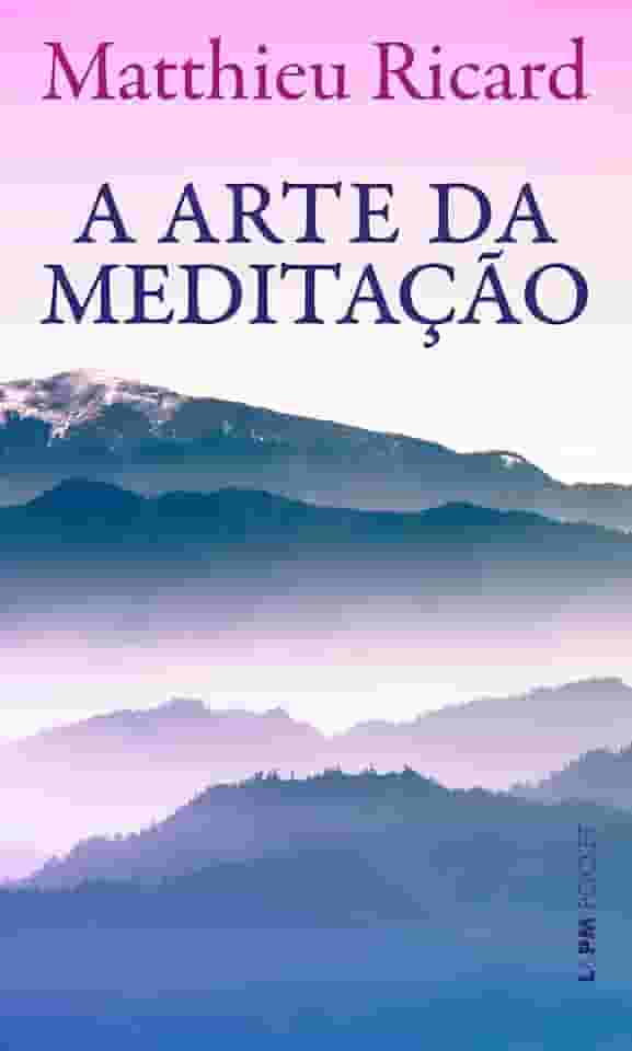 A Arte da Meditação