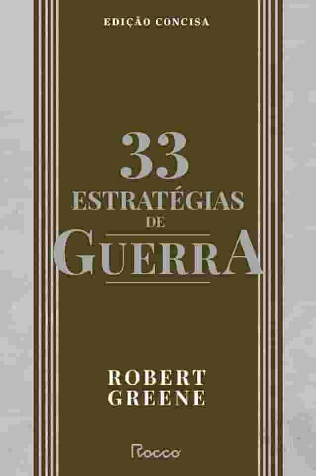 33 estratégias de guerra: Edição concisa