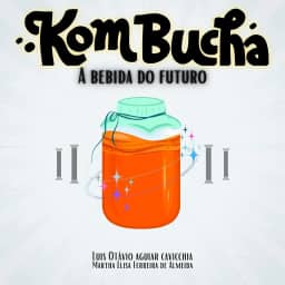 Kombucha - a bebida do futuro
