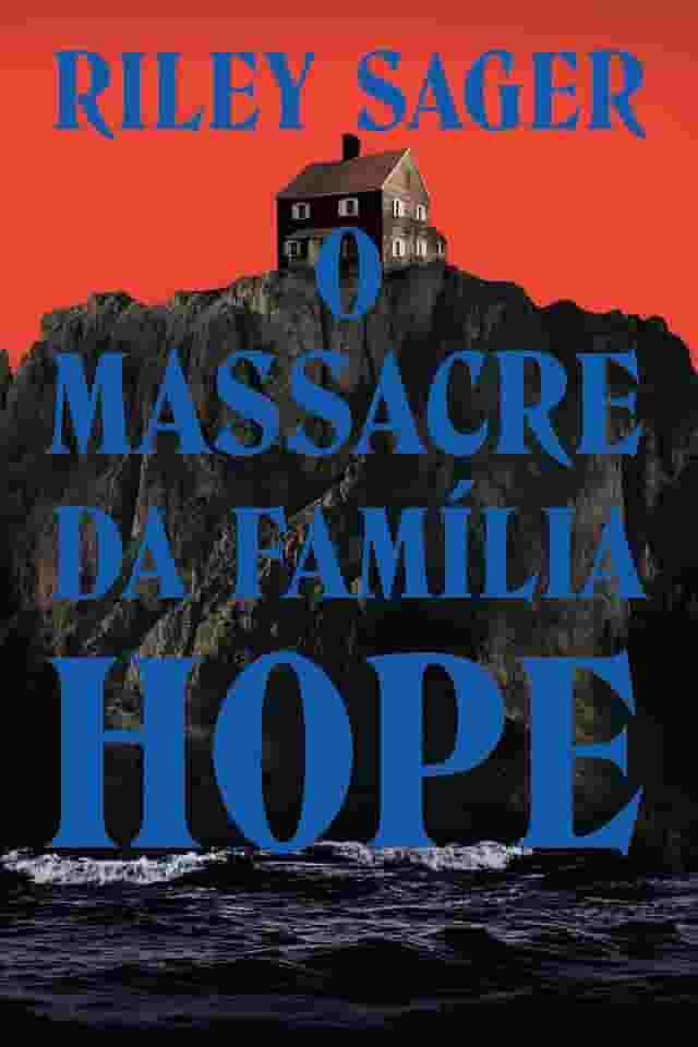 O massacre da família Hope