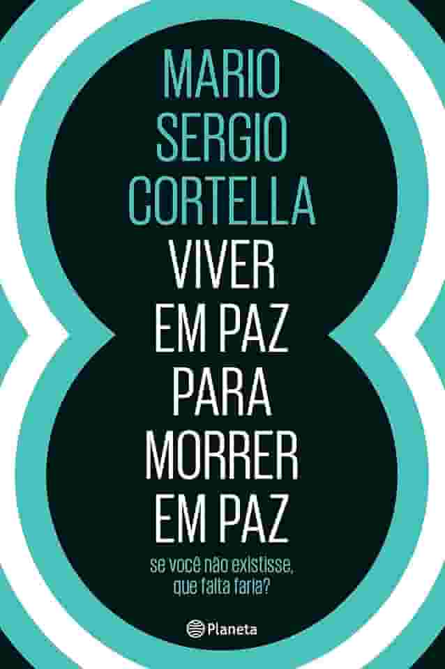 Viver em paz para morrer em paz