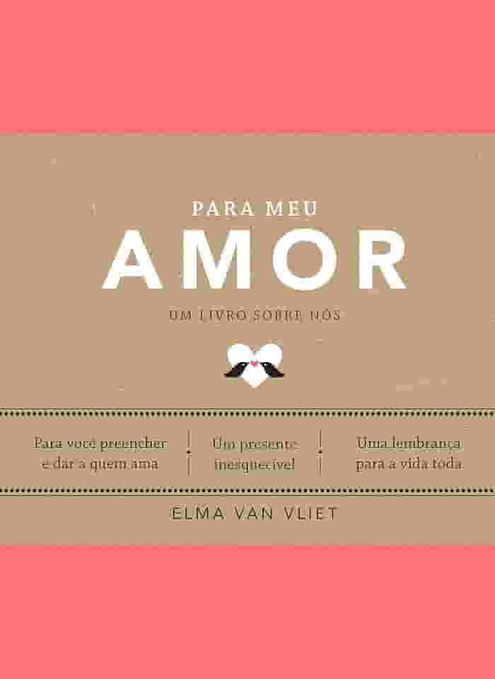 Para meu amor (Um livro sobre nós)